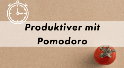 Pomodoro Produktivitäts-Technik anwenden Blog