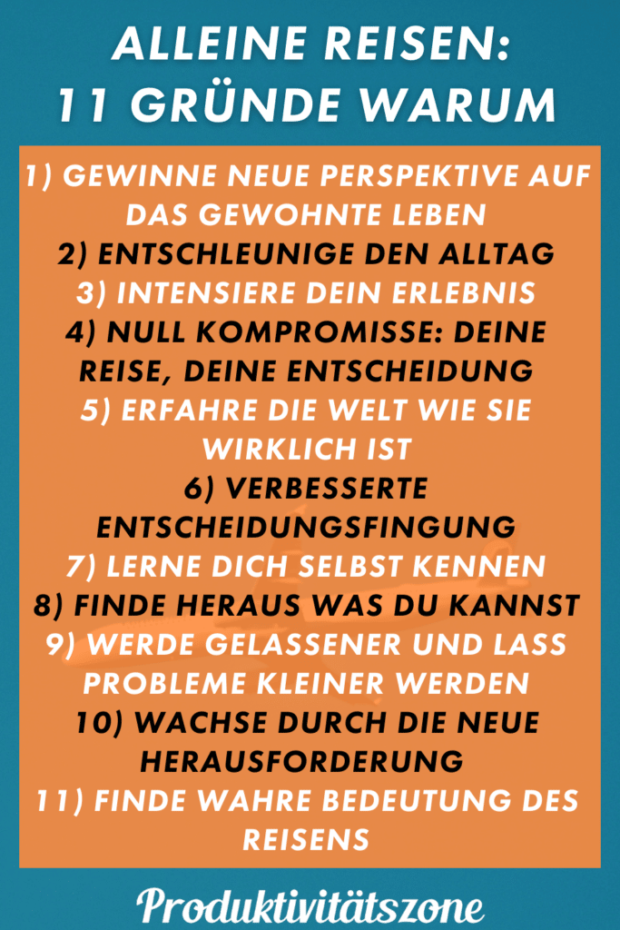 11 Gründe warum du alleine reisen solltest Übersicht