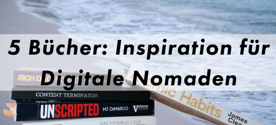Bücher für Digitale Nomaden Blog